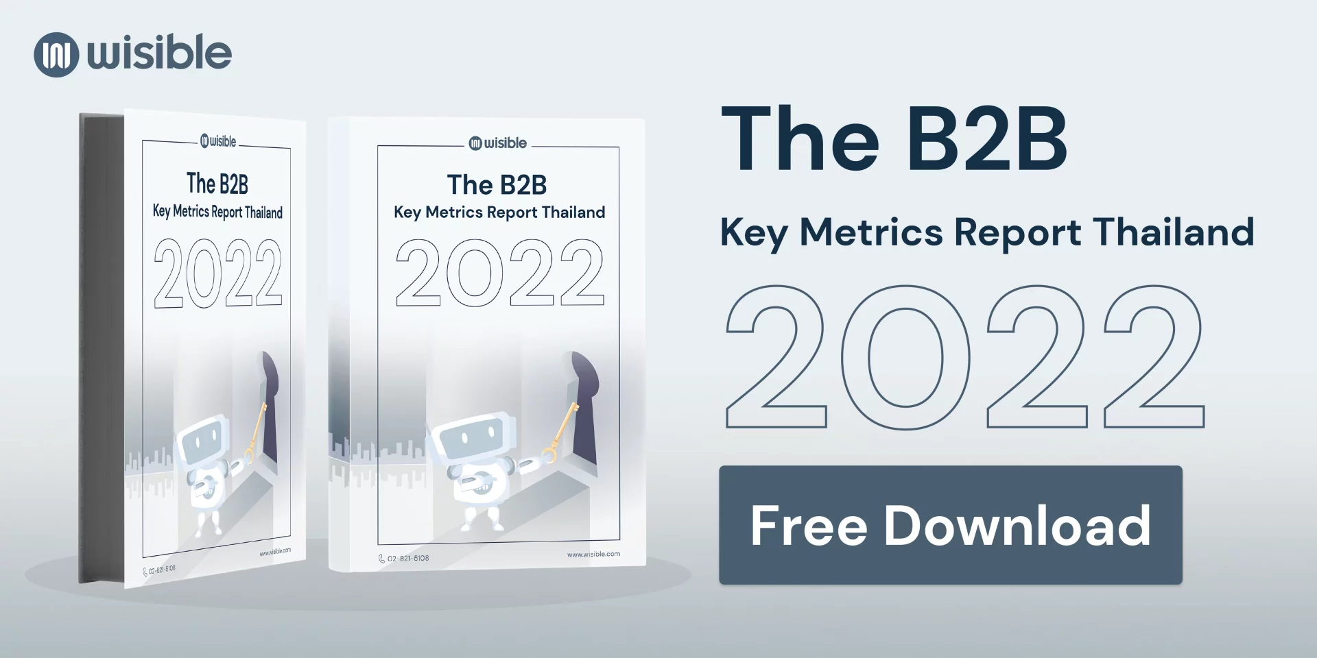 12 สุดยอดตัวชี้วัดสำหรับธุรกิจ B2B ที่คุณต้องรู้ในปี 2022 พร้อม Free E-Book-4